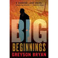 Big: Beginnings
