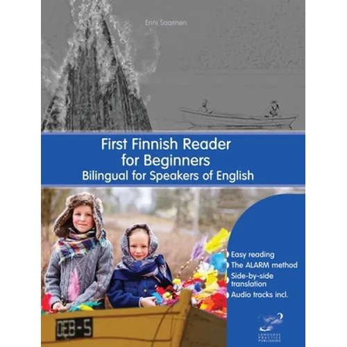 First Finnish Reader for Beginners: Bilingual for Speakers of English