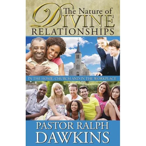 The Nature of Divine Relationships