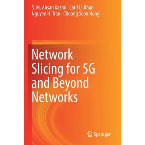 Network Slicing for 5g and Beyond Networks