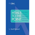 HTML5 To The Point