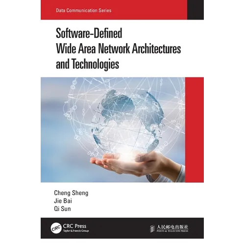 Software-Defined Wide Area Network Architectures and Technologies