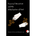 Financial Derivatives and the Globalization of Risk