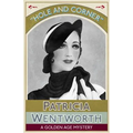 Hole and Corner: A Golden Age Mystery