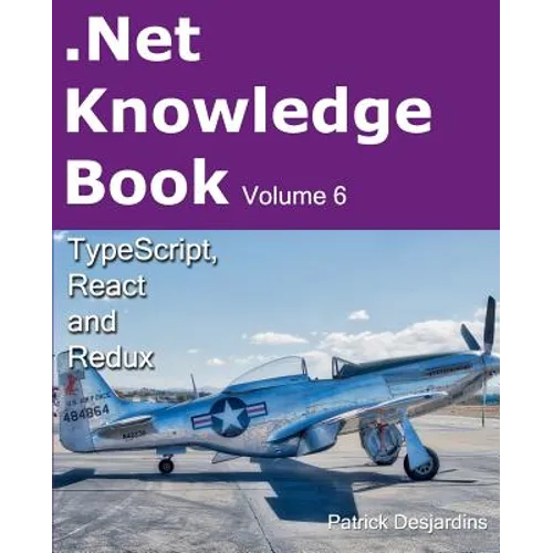 .Net Knowledge Book: Typescript, React and Redux