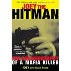 Joey the Hitman: The Autobiography of a Mafia Killer - Paperback