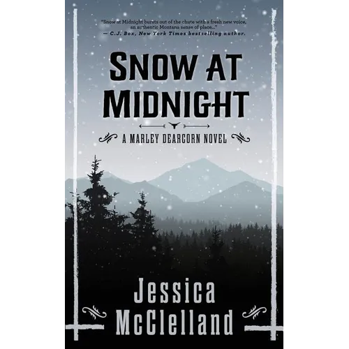 Snow at Midnight: A Marley Dearcorn Novel
