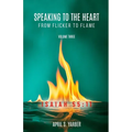 Speaking to the Heart from Flicker to Flame, Volume three, ISAIAH 55: 11