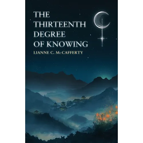 The Thirteenth Degree of Knowing