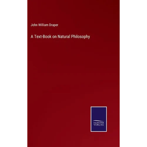 A Text-Book on Natural Philosophy