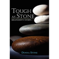 Tough as Stone: Brandon's Story . . .