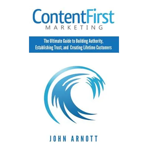 Content First Marketing