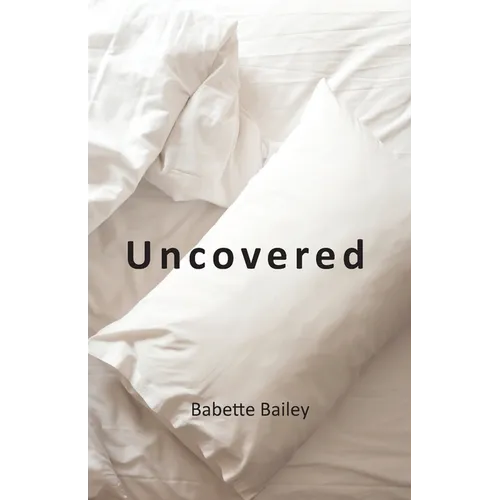 Uncovered