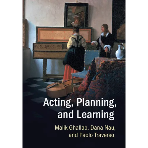 Acting, Planning, and Learning