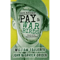 Soldiers' Pay and War Birds: Diary of an Unknown Aviator