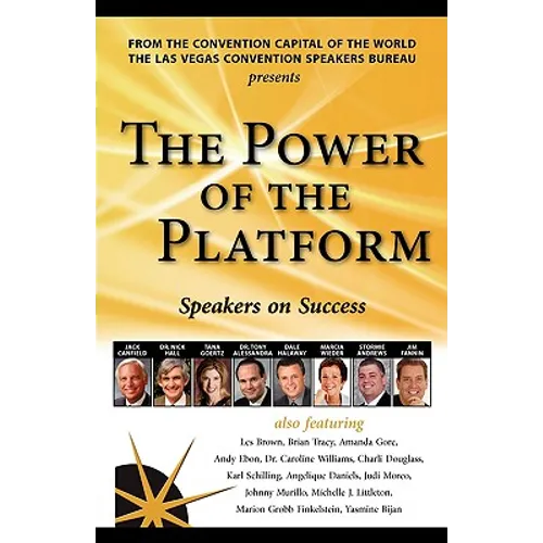 The Power of the Platform: Speakers on Success