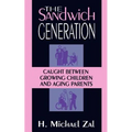 The Sandwich Generation: Caught Between Growing Children and Aging Parents