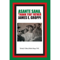 Asante Sana, 'Thank You' Father James E. Groppi