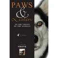 Paws & Listen to the Voices of the Animals 4th Edition