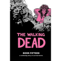 The Walking Dead Book 15