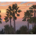 California Light: A Century of Landscapes: Paintings of the California Art Club