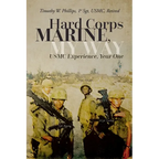 Hard Corps Marine, My Way: USMC Experience, Year One - Paperback