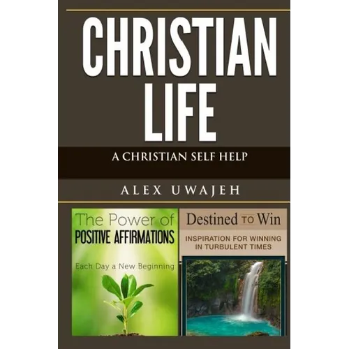 Christian Life: A Christian Self Help