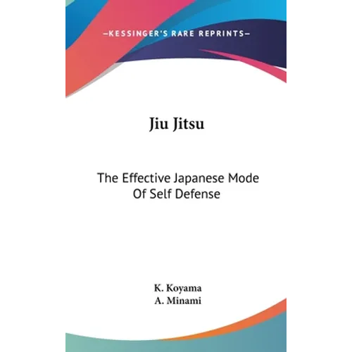 Jiu Jitsu: The Effective Japanese Mode Of Self Defense