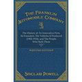 The Franklin Automobile Company: This History of The Innovative Firm