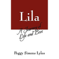 Lila: A Journey of Life and Love