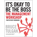 It's Okay to Be the Boss: Participant Workbook