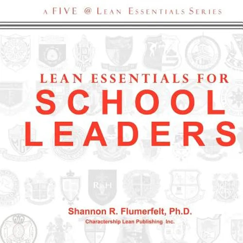 Lean Essentials for School Leaders