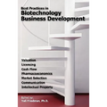 Best Practices in Biotechnology Business Development