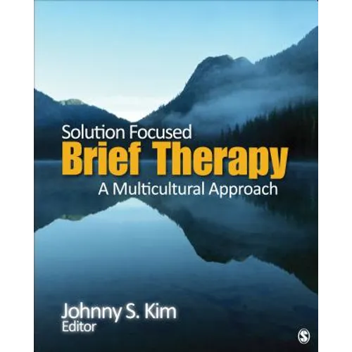 Solution-Focused Brief Therapy: A Multicultural Approach
