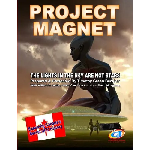 Project Magnet: The Lights In The Sky Are Not Stars