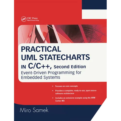 Practical UML Statecharts in C/C++: Event-Driven Programming for Embedded Systems