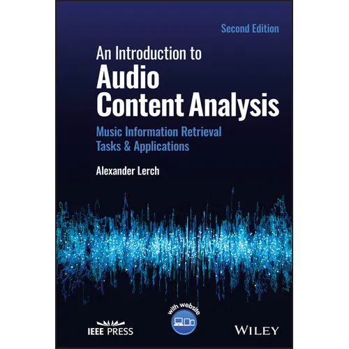 An Introduction to Audio Content Analysis: Music Information Retrieval Tasks and Applications