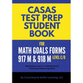 CASAS Test Prep Student Book for Math GOALS Forms 917M and 918M Level C/D