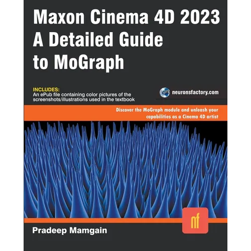 Maxon Cinema 4D 2023: A Detailed Guide to MoGraph
