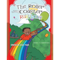 The Roller Coaster Rainbow: Rainbow Fun Ride