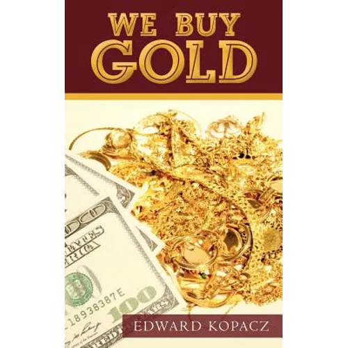We Buy Gold