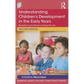 Understanding Children's Development in the Early Years: Questions practitioners frequently ask