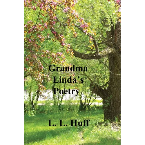 Grandma Linda's Poetry
