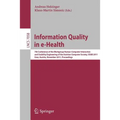 Information Quality in E-Health: 7th Conference of the Workgroup Human-Computer Interaction and Usability Engineering of the Austrian Computer Society