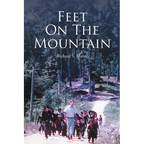 Feet on the Mountain - Paperback