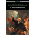 The Autobiography of Benjamin Franklin