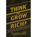 Think and Grow Rich Deluxe Edition: The Complete Classic Text (Think and Grow Rich Series)