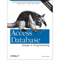 Access Database Design & Programming: Creating Programmable Database Applications with Access 97, 2000, 2002 & 2003