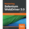 Mastering Selenium WebDriver 3.0