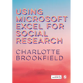 Using Microsoft Excel for Social Research